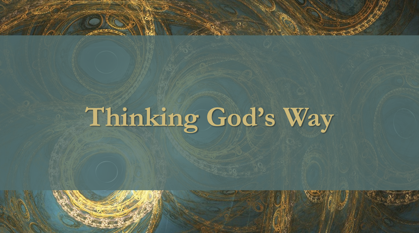 Thinking God’s Way